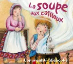 La soupe aux cailloux vignette