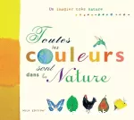 Toutes les couleurs sont dans la nature ! vignette