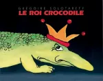 Le roi crocodile vignette