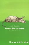 Je veux être un cheval vignette