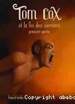 Tom Cox et la fin des sorciers. vignette