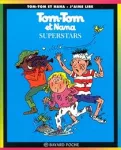Tom-Tom et nana Superstars vignette