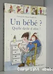 Un bébé ? Quelle drôle d'idée ! vignette