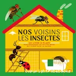 Nos voisins les insectes vignette