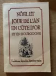Nöel et jour de l'an en Côte d'Or et en Bourgogne vignette