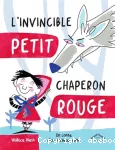 L'invincible Petit Chaperon rouge vignette