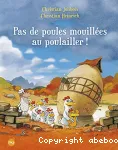 Pas de poules mouillées au poulailler vignette