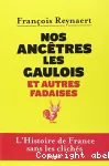 Nos ancêtres les Gaulois et autres fadaises vignette